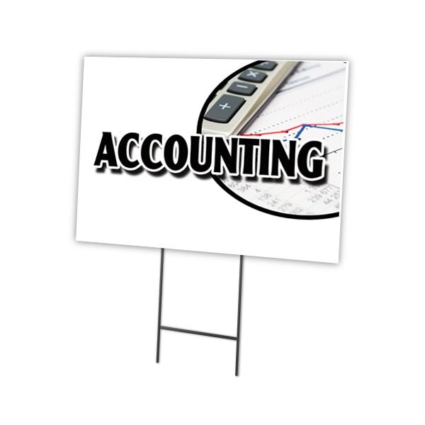 Signmission Accounting Yard Sign & Stake outdoor plastic coroplast window, C-1824 Accounting - C-1824 ACCOUNTING