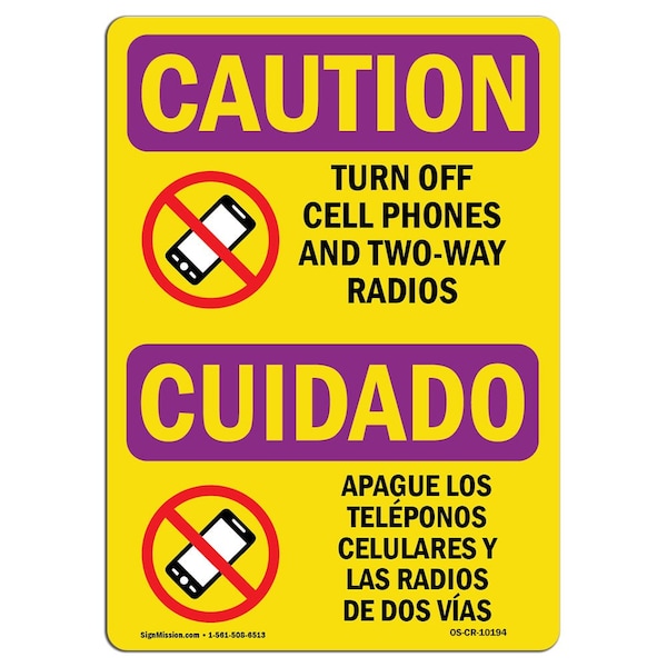 Signmission OSHA CAUTION RADIATION, Turn Off Cell Phones Bilingual, 24in X 18in Aluminum, OS-CR-A-1824-L-10194 - OS-CR-A-1824-L-10194