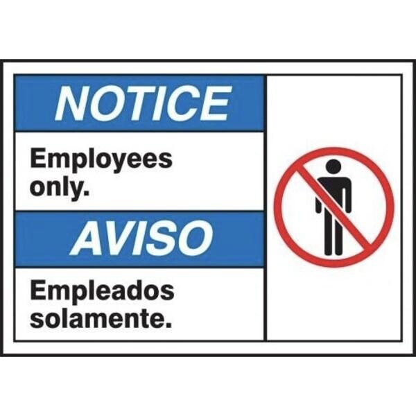 Accuform BILINGUAL ANSI SIGN  EMPLOYEES ONLY MTAS800XV - MTAS800XV