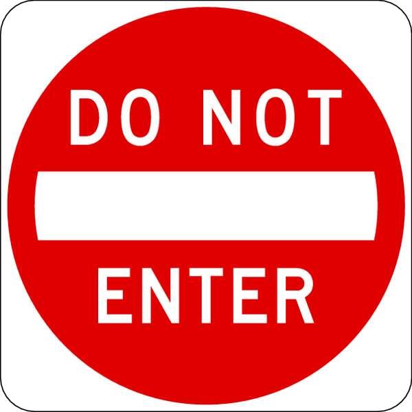 Lyle Do Not Enter Traffic Sign, 30 in H, 30 in W, Aluminum, Square, English, R5-1-30DA - R5-1-30DA