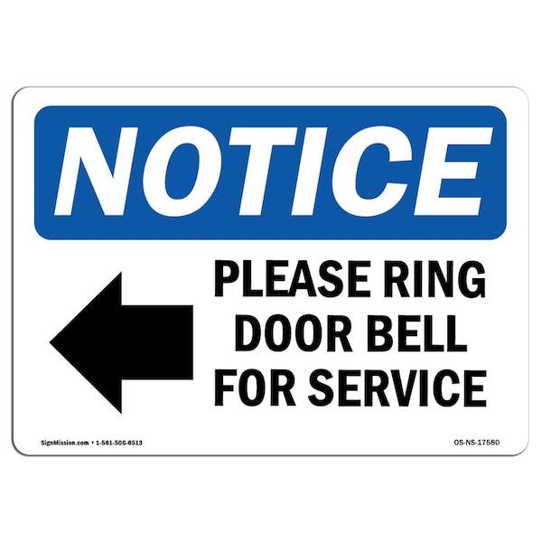 Signmission OSHA Sign, 7" H, Please Ring Door Bell For Service Sign With Symbol, Landscape, NS-D-L-17580 - OS-NS-D-710-L-17580