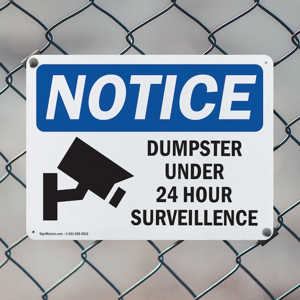 Signmission Dumpster Under 24 Hour Surveillance, 14 in W x Rectangle, Aluminum - OS-2PACK-NS-A-1014-L-15546