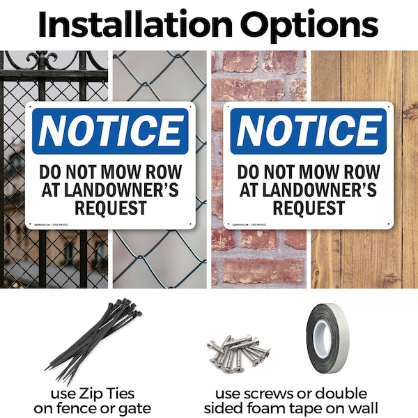 Signmission Do Not Mow Row At Landowner'S Request, 14 in W x Rectangle, Plastic - OS-2PACK-NS-P-1014-L-11311