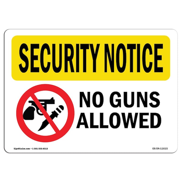 Signmission Safety Sign, OSHA SECURITY NOTICE, 5" Height, 7" Width, No Guns Allowed, Landscape - OS-SN-D-57-L-11615