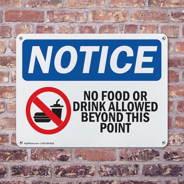 Signmission No Food Or Drink Allowed Beyond This Point, 10 in W x Rectangle, Plastic - OS-2PACK-NS-P-710-L-16125