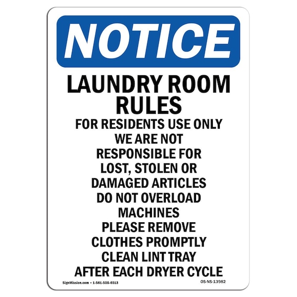 Signmission Safety Sign, OSHA Notice, 14" Height, Laundry Room Rules For Residents Sign, Portrait - OS-NS-D-1014-V-13982