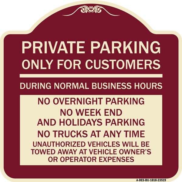 Signmission Only for Customers During Normal Business Hours No Overnight Parking No Trucks at Any, BU-1818-23519 - A-DES-BU-1818-23519
