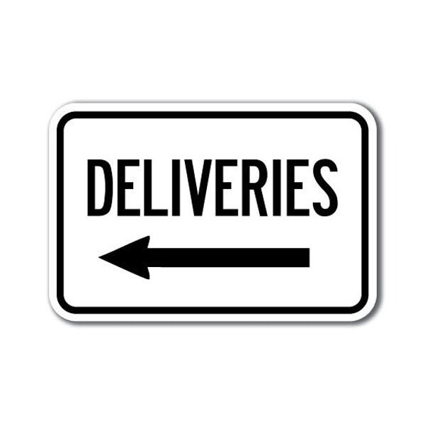 Signmission Safety Sign, 12 in Height, Aluminum, 18 in Length, Delivery Signs - Del left - A-1218 DELIVERY SIGNS - DEL LEFT
