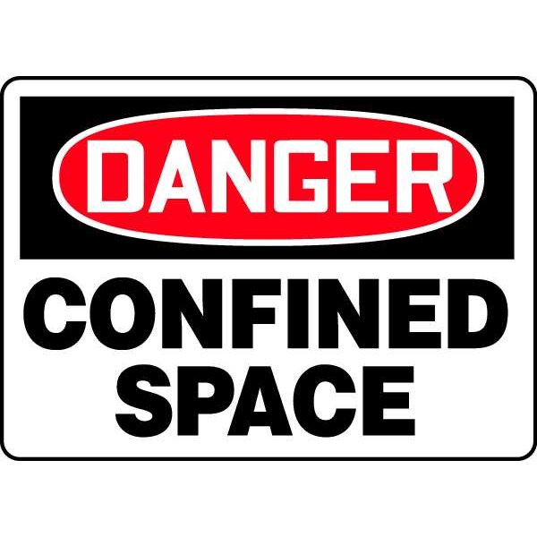 Accuform Danger Sign, 7 in H x 10 in W, Plastic, Rectangle, Confined Space - MCSP116VP
