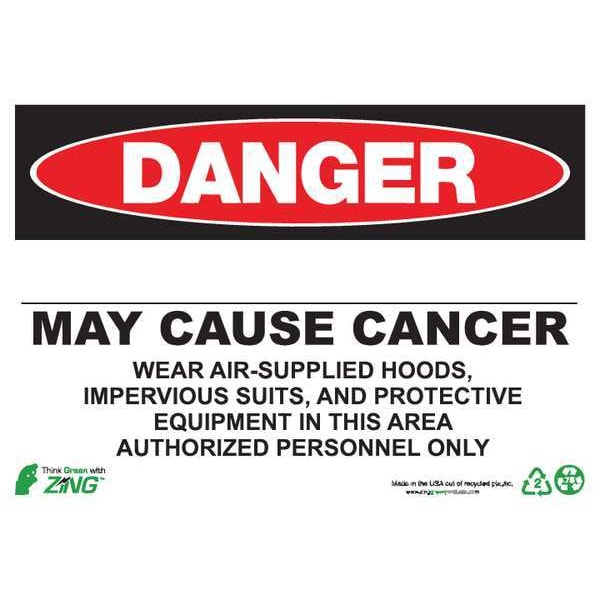 Zing Danger Sign, 10 in H, 14 in W, Plastic, Rectangle, English, 2674S - 2674S
