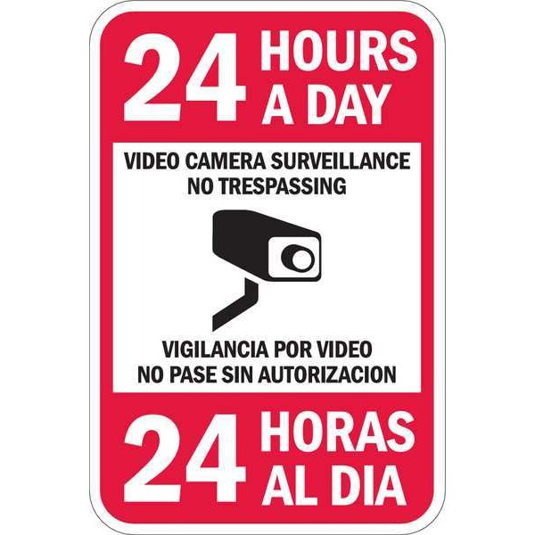 Lyle 24 Hrs A Day Video Cam Surveillance No Trespassing, 18 in x 12 in, Aluminum, T1-1080-HI_12x18 - T1-1080-HI_12X18