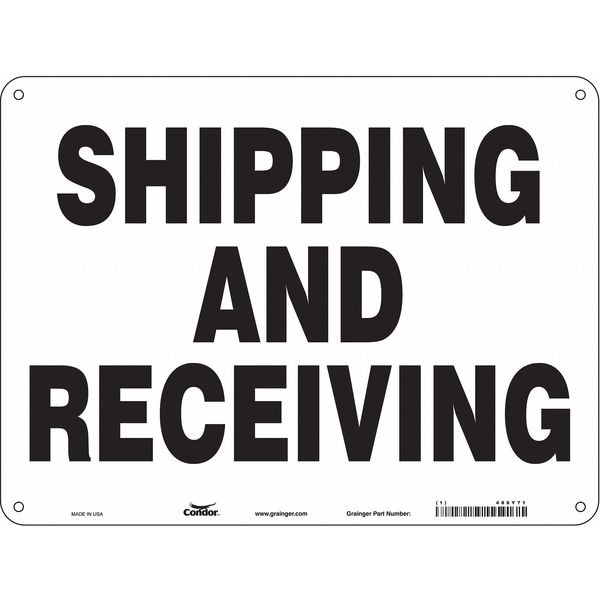 Condor SHIPPING AND RECEIVING, 24 in W x 18 in H, Horizontal Rectangle, Aluminum, 486Y71 - 486Y71