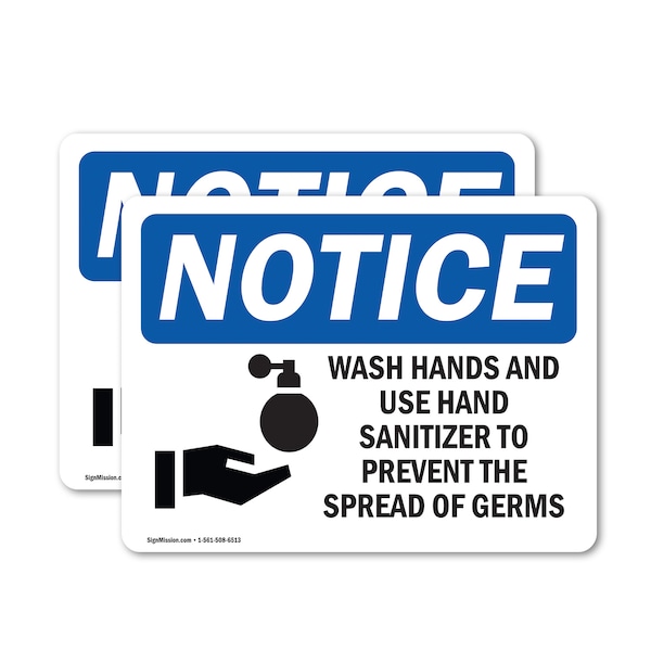 Signmission Safety Culture Sign, 10 in Width, Vinyl Decal, Rectangle - OS-2PACK-NS-D-710-L-18939