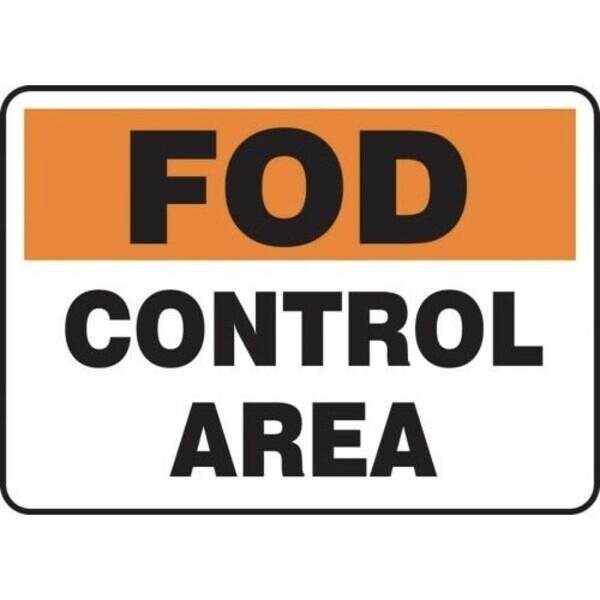 Accuform FOD SIGNS CONTROL AREA 10 X 14 MQTL533VP - MQTL533VP