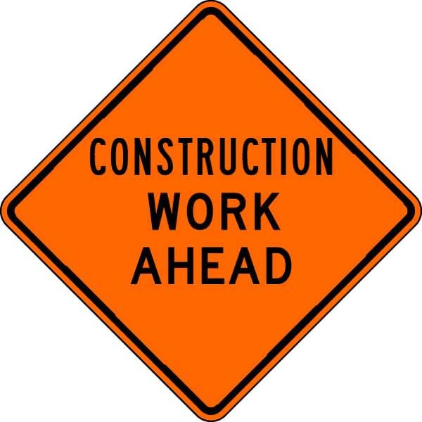 Lyle Construction Work Ahead Traffic Sign, 30 in Height, 30 in Width, Aluminum, Diamond, English - W20-1W-30HA