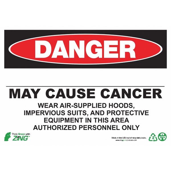 Zing Danger Sign, 10 in H, 14 in W, Plastic, Rectangle, English, 2674 - 2674
