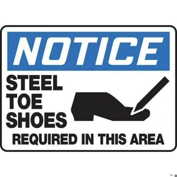 Accuform OSHA NOTICE Safety Sign STEEL TOE MPPE883VS - MPPE883VS