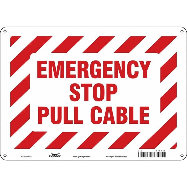 Condor EMERGENCY STOP PULL CABLE, 14 in W x 10 in H, Horizontal Rectangle, Aluminum, 469H72 - 469H72