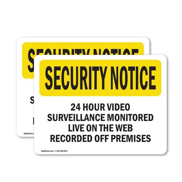 Signmission 24 Hour Video Surveillance OSHA Security Notice Sign, Vinyl Decal, 18in W x 12in L, 2PK - OS-2PACK-SN-D-1218-L-11499