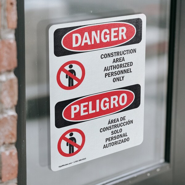 Signmission Construction Area Authorized Only Bilingual Danger Sign, Vinyl Decal, 10in W x 14in L, 2PK - OS-2PACK-DS-D-1014-VS-1095
