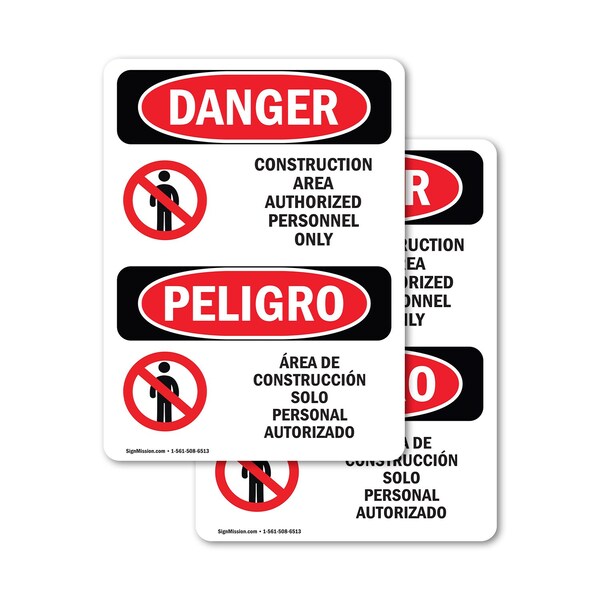 Signmission Construction Area Authorized Only Bilingual Danger Sign, Vinyl Decal, 10in W x 14in L, 2PK - OS-2PACK-DS-D-1014-VS-1095