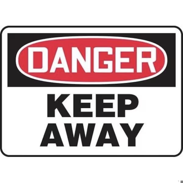 Accuform OSHA DANGER SAFETY SIGN KEEP AWAY MADM142VS - MADM142VS
