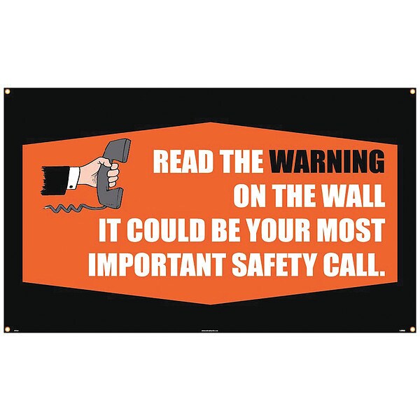 Nmc Read The Warning On The Wall Banner, 36 in H x, 60 in W, Vinyl - BT529