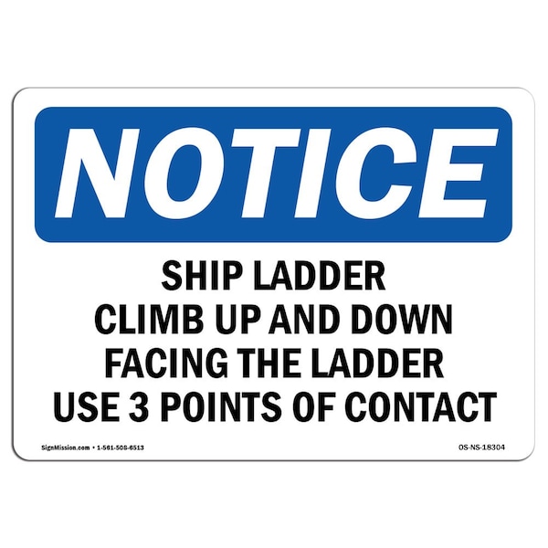 Signmission OSHA, Ship Ladder Climb Up & Down Facing The, 18in X 12in Rigid Plastic, 12" W, 18" L, Landscape - OS-NS-P-1218-L-18304