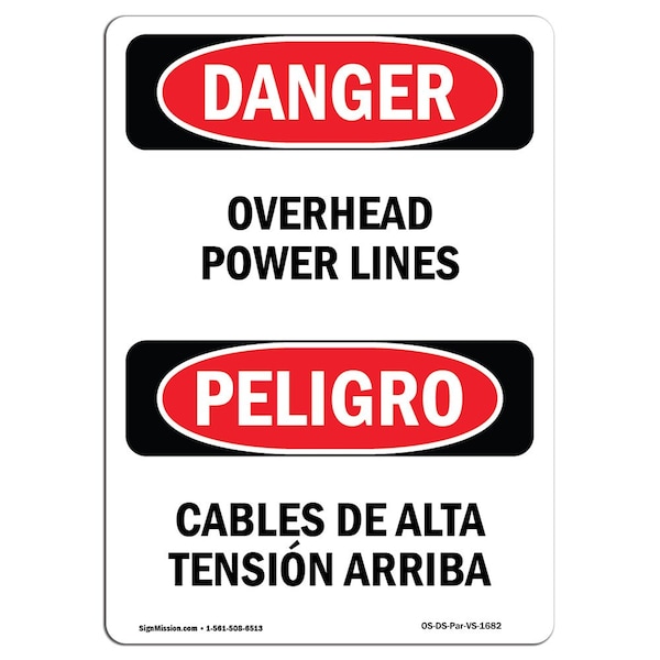 Signmission Safety Sign, OSHA Danger, 18" Height, Aluminum, Overhead Power Lines Bilingual Spanish - OS-DS-A-1218-VS-1682