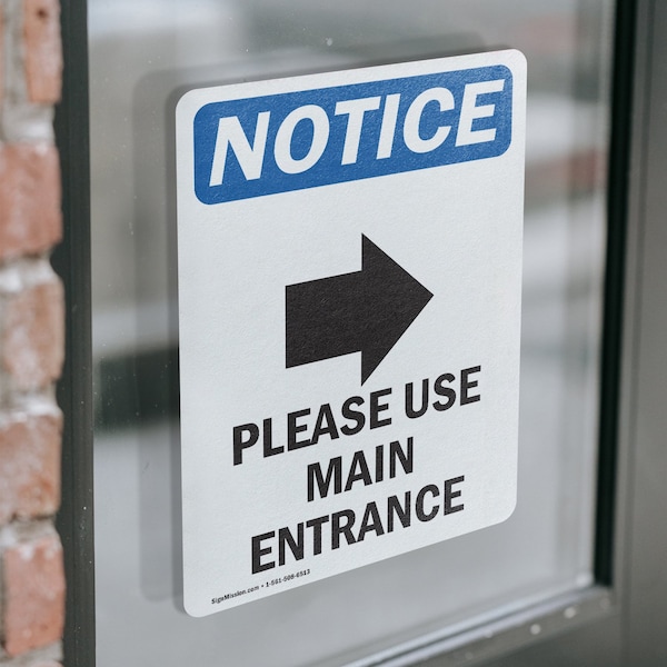 Signmission Please Use Main Entrance Sign, Vinyl Decal, 10in W x 14in L, 2PK - OS-2PACK-NS-D-1014-V-17620