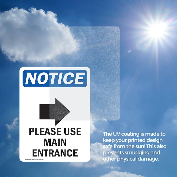 Signmission Please Use Main Entrance Sign, Vinyl Decal, 10in W x 14in L, 2PK - OS-2PACK-NS-D-1014-V-17620