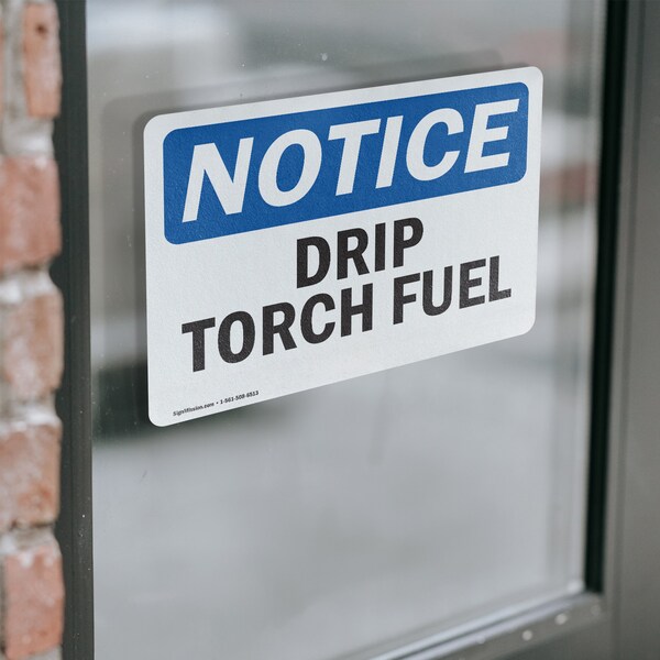 Signmission Drip Torch Fuel, 7 in W x Rectangle, Vinyl Decal - OS-2PACK-NS-D-57-L-11551
