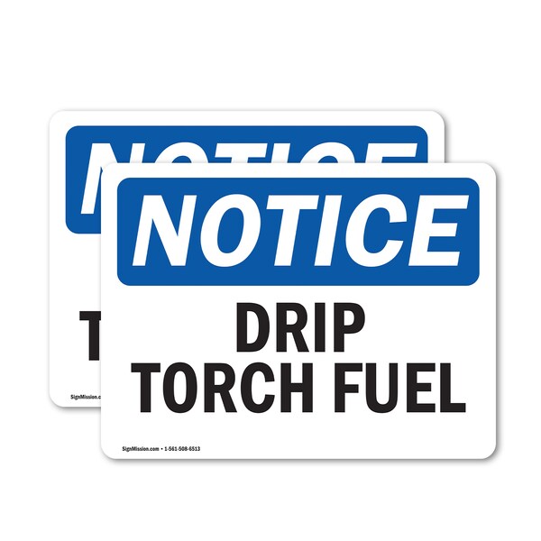 Signmission Drip Torch Fuel, 7 in W x Rectangle, Vinyl Decal - OS-2PACK-NS-D-57-L-11551