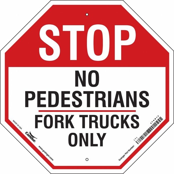 Condor Stop No Pedestrians Sign, 18" W, 18" H, Plastic, Red, White - 476N14