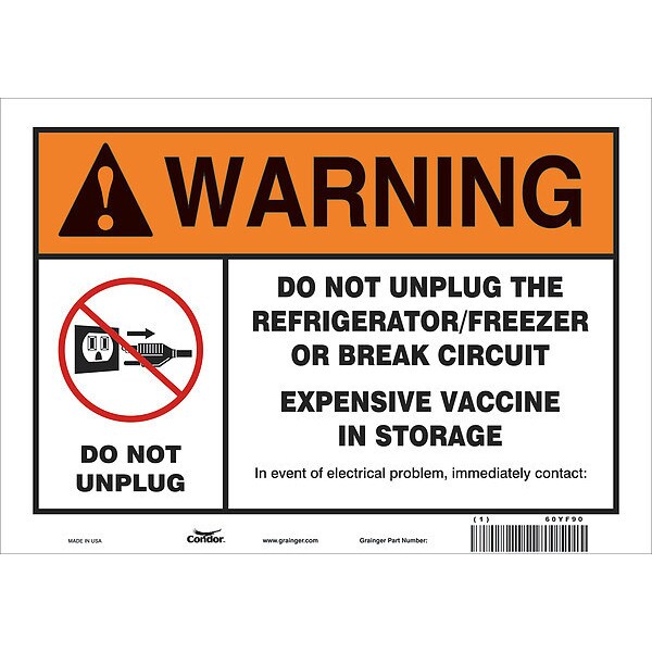 Condor Vaccine Refrigerator Freezer Sign, 60YF90 - 60YF90