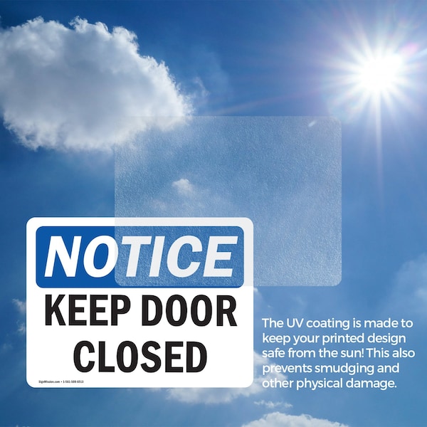 Signmission Keep Door Closed, 10 in W x Rectangle, Vinyl Decal - OS-2PACK-NS-D-710-L-15855
