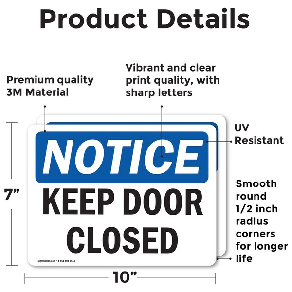 Signmission Keep Door Closed, 10 in W x Rectangle, Vinyl Decal - OS-2PACK-NS-D-710-L-15855