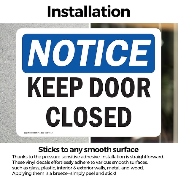 Signmission Keep Door Closed, 10 in W x Rectangle, Vinyl Decal - OS-2PACK-NS-D-710-L-15855