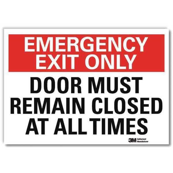 Lyle Exit Sign, Vinyl, 14" W, 10" H, Emergency Exit Only Door Must Remain Closed At All Times - U7-1087-RD_14X10