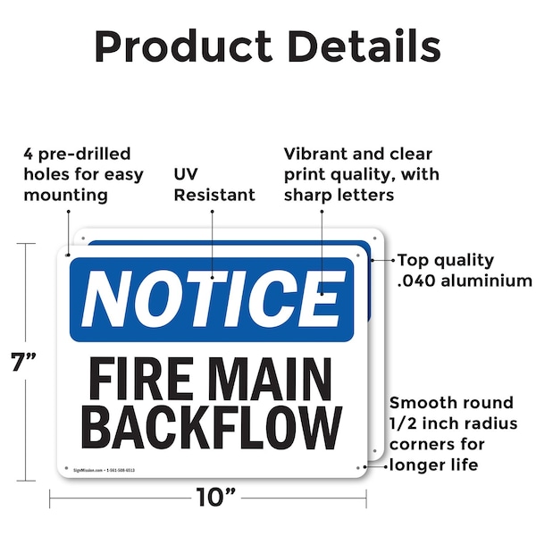 Signmission Fire Main Backflow OSHA Notice Sign, Aluminum, 10in W x 7in L, 2PK - OS-2PACK-NS-A-710-L-12618