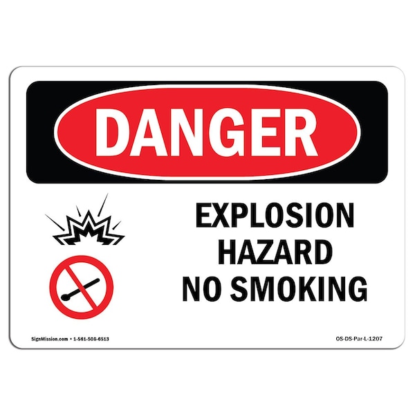 Signmission Safety Sign, OSHA Danger, 18" Height, 24" Width, Aluminum, Explosion Hazard No Smoking, Landscape - OS-DS-A-1824-L-1207