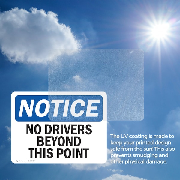 Signmission No Drivers Beyond This Point OSHA Notice Sign, Vinyl Decal, 7in W x 5in L, 2PK - OS-2PACK-NS-D-57-L-16073