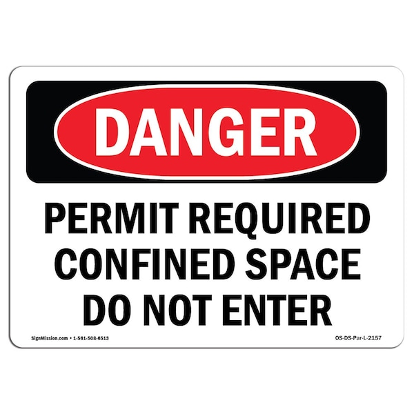 Signmission OSHA Danger, Permit Required Confined Space Do Not Enter, 10in X 7in Decal, 10" W, 7" H, Landscape - OS-DS-D-710-L-2157