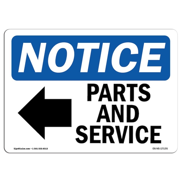 Signmission OSHA Notice, 3.5" Height, Parts And Service Left Arrow Sign With Symbol, 5" X 3.5", Landscape - OS-NS-D-35-L-17135