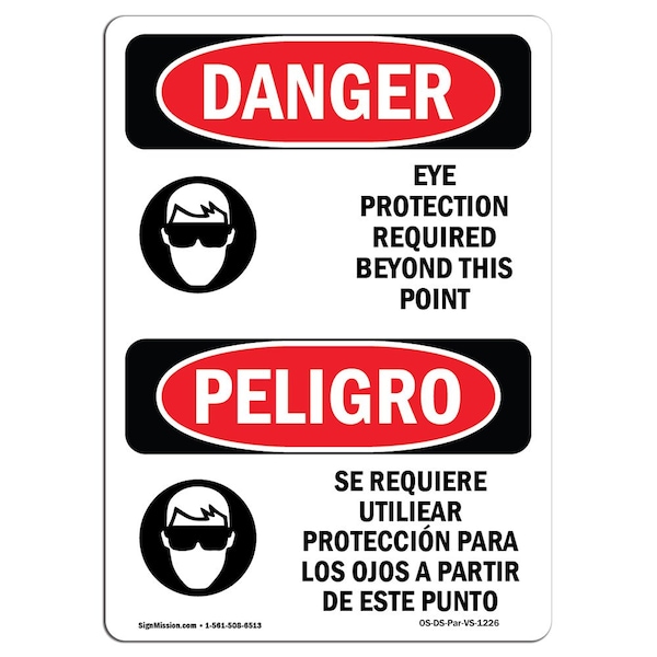 Signmission OSHA Danger Sign, Eye Protection Required Bilingual, 14in X 10in Aluminum, OS-DS-A-1014-VS-1226 - OS-DS-A-1014-VS-1226