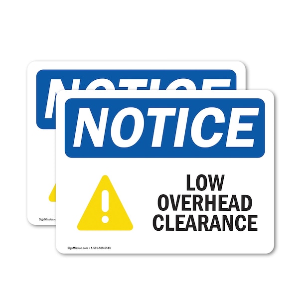 Signmission Low Overhead Clearance Sign With Symbol, 7 in W x Rectangle, Vinyl Decal - OS-2PACK-NS-D-57-L-14066