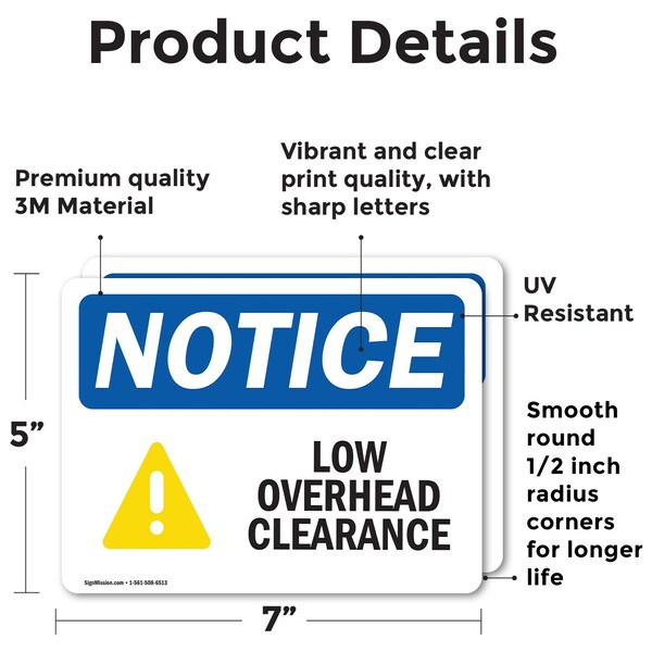 Signmission Low Overhead Clearance Sign With Symbol, 7 in W x Rectangle, Vinyl Decal - OS-2PACK-NS-D-57-L-14066