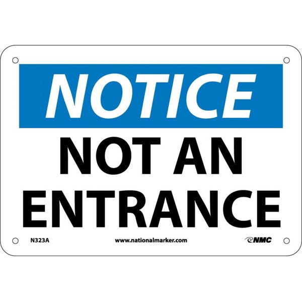 Nmc Notice Not An Entrance Sign, N323A - N323A
