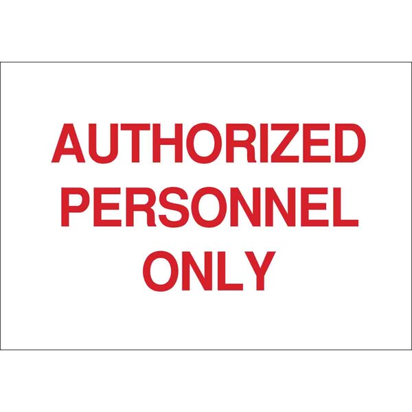 Brady Admittance Sign, 10 in H, 14 in W, Aluminum, Rectangle, English, 40772 - 40772