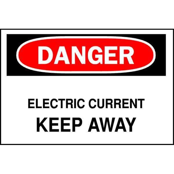 Brady Safety Sign, 7 in Height, 10 in Width, Aluminum, Rectangle, English - 43101